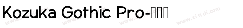 Kozuka Gothic Pro字体转换